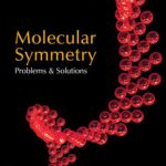 Molecular Symmetry: Problems and Solutions
