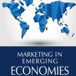 Marketing in Emerging Economies