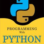 Programming with Python and Its Applications to Physical Systems