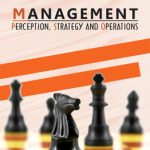 Management Perception, Strategy & Operations