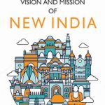 Vision and Mission of New India: Opportunities and Challenges