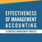 Effectiveness of Management Accounting: A Strategic Management Process