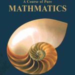 A Course of Pure Mathematics