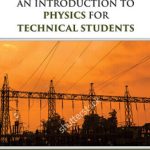 An Introduction to Physics for Technical Students