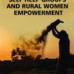 Self Help Groups and Rural Women Empowerment