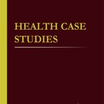Health Case Studies