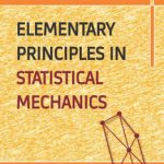 Elementary Principles in Statistical Mechanics