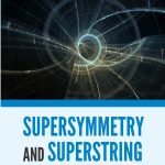 Supersymmetry and Superstring Theory with Engineering Applications